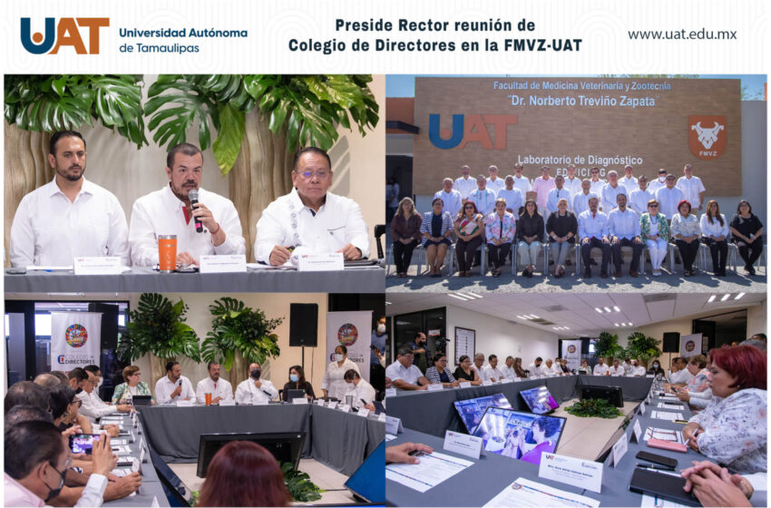  Preside Rector reunión del Colegio de Directores en la FMVZ-UAT