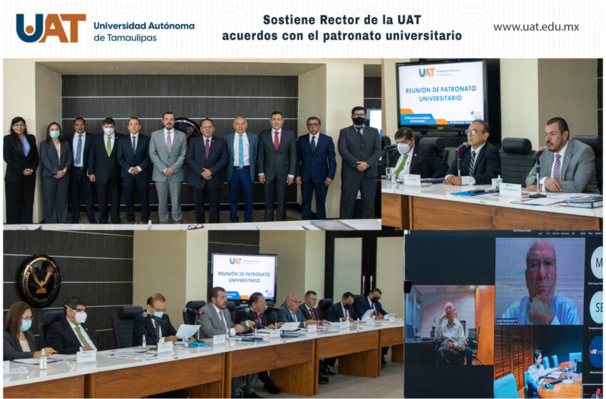  Sostiene Rector de la UAT acuerdos con el Patronato Universitario