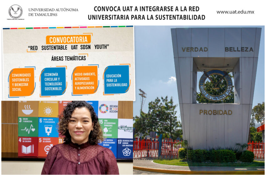  Convoca UAT a integrarse a la Red Universitaria para la Sustentabilidad
