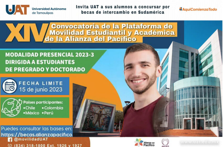  Invita UAT a sus alumnos a concursar por becas de intercambio en Sudamérica